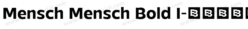 Mensch Mensch Bold I字体转换